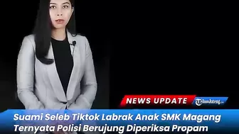 Suami Seleb Tiktok Labrak Anak SMK Magang Ternyata Polisi Berujung Diperiksa Propam