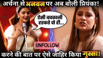 Priyanka Choudhary reacts to Archana Gautam unfollowing Her on Instagram! This is What She Said!