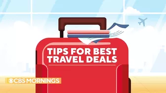 Tips for booking your holiday travel to find the best deals