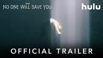 No One Will Save You | Official Trailer