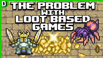 The Problem With Loot Based Games