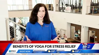 Living Healthy: The benefits of Yoga