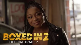 Boxed In 2 | Starring Reginae Carter | Now Streaming on Peacock September 8