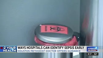 Guidelines now required to identify Sepsis; Houston Methodist becomes model for how to improve o...