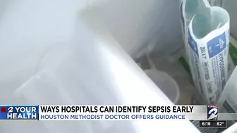 Guidelines now required to identify Sepsis; Houston Methodist becomes model for how to improve o...