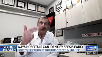 Guidelines now required to identify Sepsis; Houston Methodist becomes model for how to improve o...