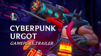 CYBERPUNK URGOT NEW FANMADE LEGENDARY SKIN TRAILER - League of Legends