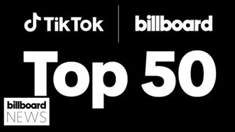 TikTok & Billboard Partner to Launch TikTok Billboard Top 50 Chart | Billboard News