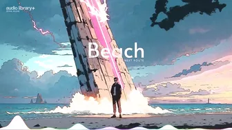 Beach — Next Route | Free Background Music | Audio Library Release