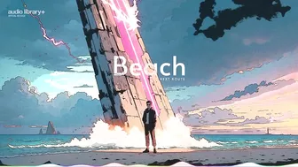 Beach — Next Route | Free Background Music | Audio Library Release