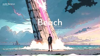 Beach — Next Route | Free Background Music | Audio Library Release