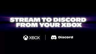 How To Stream Your Xbox Games Directly to Discord