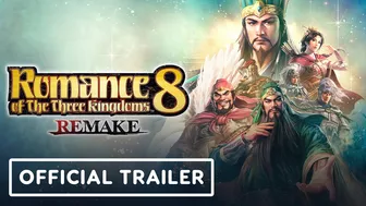 Romance of the Three Kingdoms 8 Remake - Official Teaser Trailer