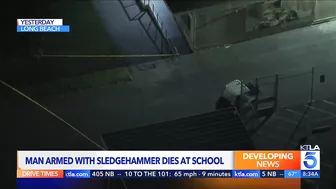 Man armed with sledgehammer dies during confrontation at Long Beach school