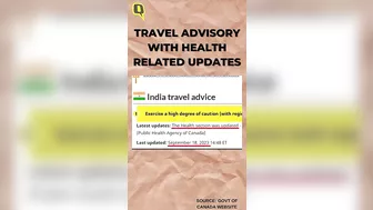 Fact-check | Misleading Reports on Canada's Travel Advisory to India Go Viral Amid Row