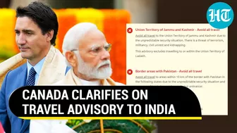 Canadian Embassy Issues Clarification On Travel Advisory Row | Trudeau Khalistan Controversy