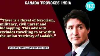 Canadian Embassy Issues Clarification On Travel Advisory Row | Trudeau Khalistan Controversy