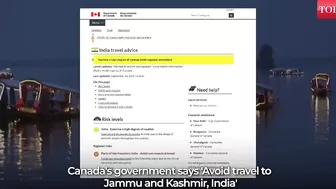 'Exercise high degree of caution…': Canada issues travel advisory for India