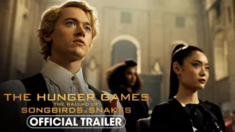 The Hunger Games: The Ballad of Songbirds & Snakes (2023) Official Trailer 2