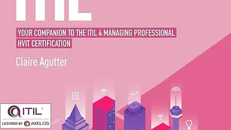 Chapter 4: Principles, Models and Concepts.4 - Itil® 4 High-Velocity It (Hvit)