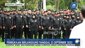 Jelang Opening Ceremony Asian Games 2022