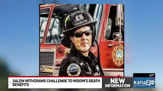 City of Salem to no longer challenge benefits to firefighter's widow