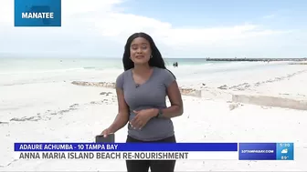 Anna Maria Island's ongoing beach renourishment