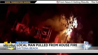 Florida man pulled from house fire in Daytona Beach