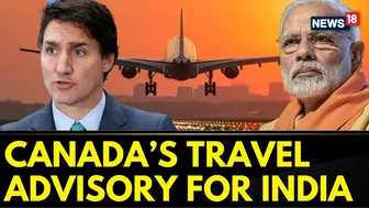 India Canada News | Canada Updated Its Travel Advisory For Its Citizens In India | English News