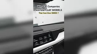 Why Car Companies Still Use CLAY MODELS? #carfactory #manufacturing #production