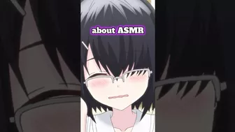 THIS ANIME GIRL LOVES ASMR ????