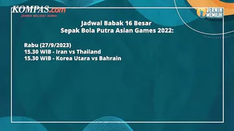 Daftar Negara Lolos 16 Besar Asian Games 2022 Sepak Bola, Indonesia Ketemu Uzbekistan