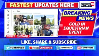 Asian Games 2023 | India's Equestrain Team Wins Their First Gold Medal After 41 Years | News18