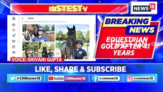 Asian Games 2023 | India's Equestrain Team Wins Their First Gold Medal After 41 Years | News18