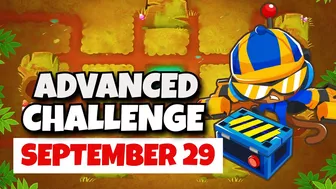 BTD6 Advanced Challenge | 76 77 | September 29, 2023