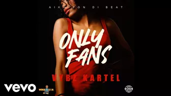 Vybz Kartel - Only Fans (Official Audio Video)