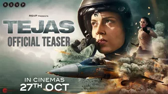 Tejas Official Teaser | Kangana Ranaut | Sarvesh M | Ronnie S | In Cinemas 27 Oct