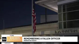 Remembering fallen Manhattan Beach officer