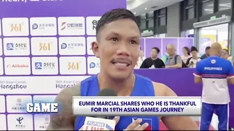 The Game | Eumir Marcial shares 19th Asian Games journey