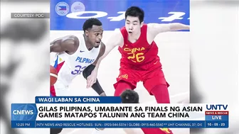 Gilas Pilipinas, pasok na sa finals ng Asian Games matapos pataubin ang China