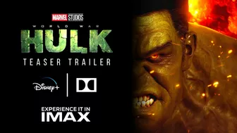 WORLD WAR HULK (2022) Teaser Trailer | Marvel Studios & Disney+