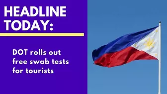 Free RT-PCR testing for TOURIST | Philippines Travel Update