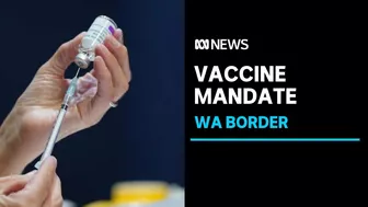 Unvaccinated Australians from states with COVID in the community banned from travel to WA | ABC News