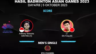 Hasil Badminton Asian Games 2023 Hari ini: Ginting vs Lee Shi Feng | Asian Games Badminton Day4/R8