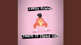 Twerk It (Sped Up)