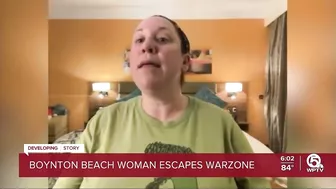 Boynton Beach woman escapes Israel as conflict with Hamas rages