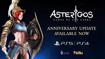 Asterigos: Curse of the Stars - Anniversary Update Trailer | PS5 & PS4 Games