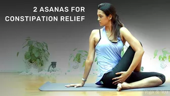 Asanas For Constipation Relief | Exercises For Constipation | Yoga For Constipation | @VentunoYoga