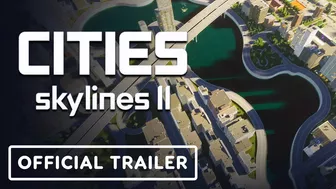 Cities: Skylines 2 - Official Launch Trailer