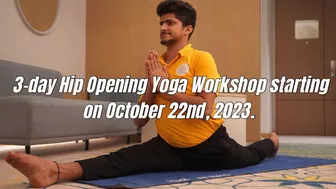 3-day Hip Opening Yoga Workshop starting on October 22nd, 2023. ​⁠@Shivamyogastudio